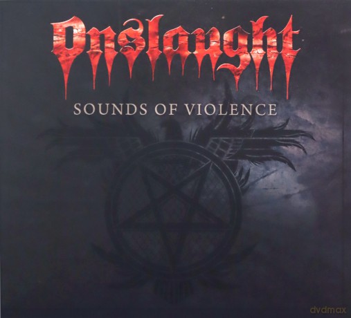 Onslaught: Sounds Of Violence Anniversary Edition (digipack) [2CD]