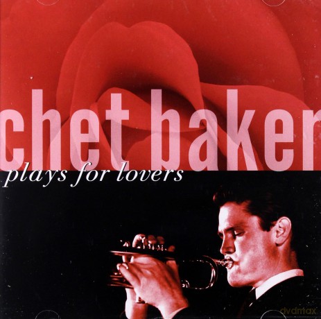 Chet Baker: Plays For Lovers (Concord) [CD]