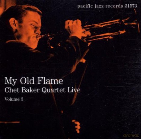 Chet Baker: Quartet Live Vol.3-My Old Flame [CD]