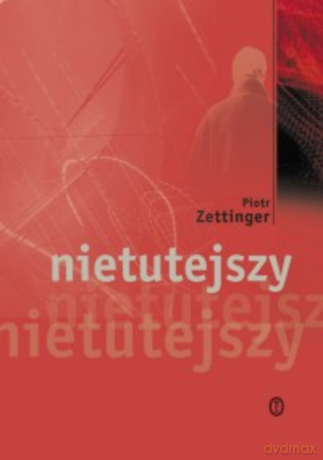 Nietutejszy [KSIĄŻKA]