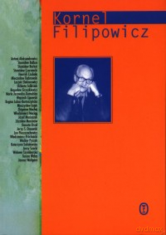 Kornel Filipowicz. Szkice do portretu [KSIĄŻKA]