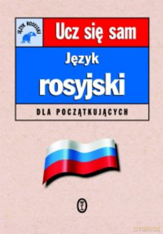 Język rosyjski dla początkujących - Rachel Farmer [KSIĄŻKA]