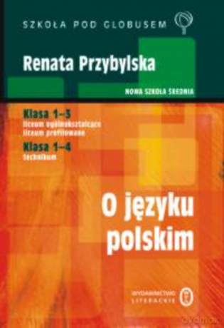 O języku polskim - Renata Przybylska [KSIĄŻKA]