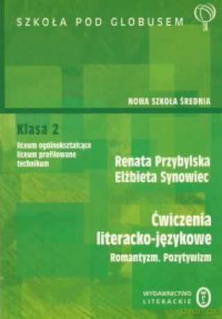 Ćwiczenia literacko-językowe. Klasa 2. - Renata Przybylska [KSIĄŻKA]