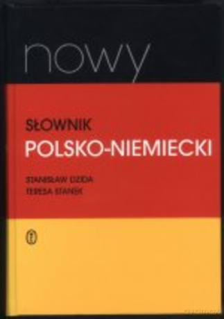 Nowy słownik polsko-niemiecki - Stanisław Dzida [KSIĄŻKA]