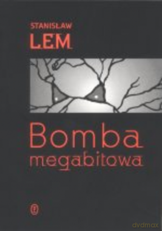 Bomba megabitowa - Stanisław Lem [KSIĄŻKA]
