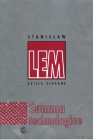 Summa technologiae - Stanisław Lem [KSIĄŻKA]