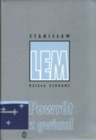 Powrót z gwiazd - Stanisław Lem [KSIĄŻKA]