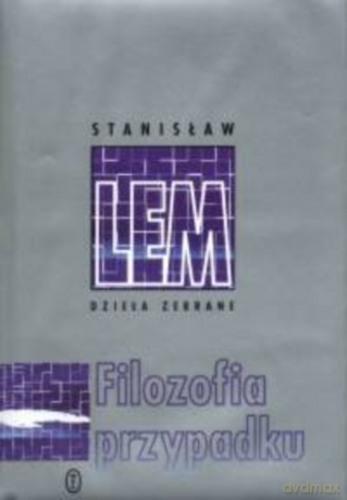 Filozofia przypadku - Stanisław Lem [KSIĄŻKA]