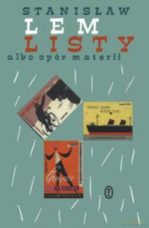Listy albo opór materii - Stanisław Lem [KSIĄŻKA]