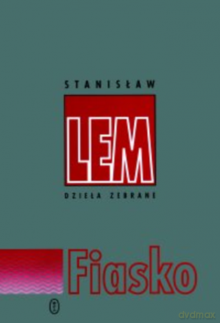 Fiasko - Stanisław Lem [KSIĄŻKA]