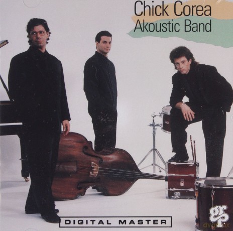 Chick Corea (Akoustic Band): Chick Corea Akoustic Band [CD]