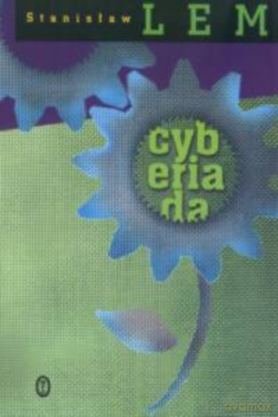 Cyberiada - Stanisław Lem [KSIĄŻKA]