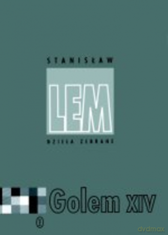 Golem XIV - Stanisław Lem [KSIĄŻKA]