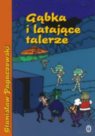 Gąbka i latające talerze - Stanisław Pagaczewski [KSIĄŻKA]