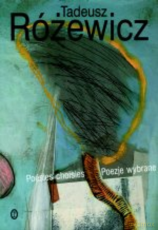 Poezje wybrane (Poésies choisies) - Tadeusz Różewicz [KSIĄŻKA]