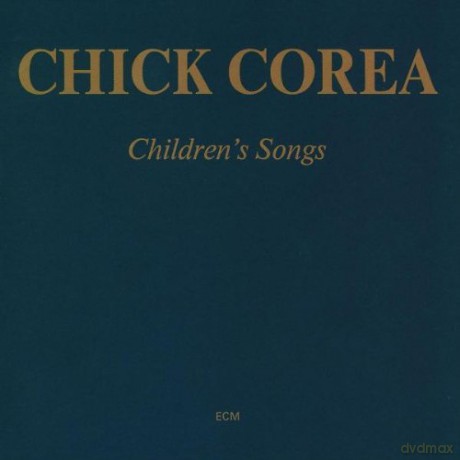 Chick Corea: Children\'s Song [CD]