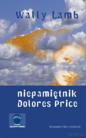 Niepamiętnik Dolores Price [KSIĄŻKA]