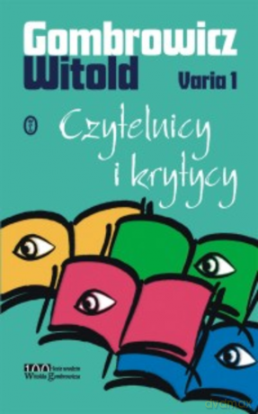 Varia 1. Czytelnicy i krytycy - Witold Gombrowicz [KSIĄŻKA]