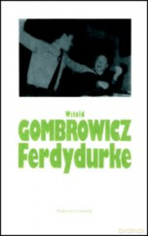 Ferdydurke - Witold Gombrowicz [KSIĄŻKA]
