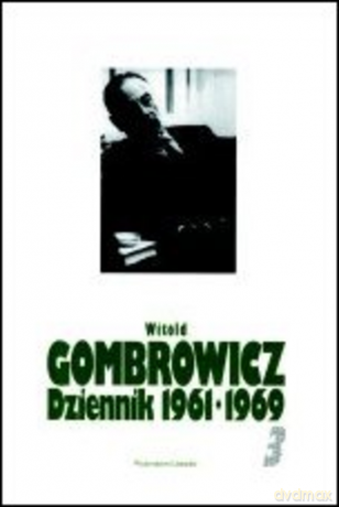 Dziennik Tom III 1961-1969 - Witold Gombrowicz [KSIĄŻKA]