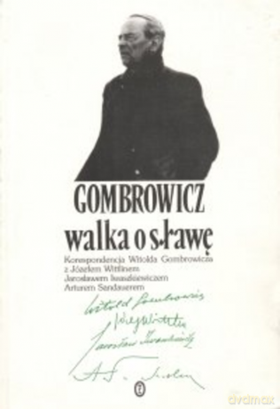 Walka o sławę Cz. 1 - Witold Gombrowicz [KSIĄŻKA]