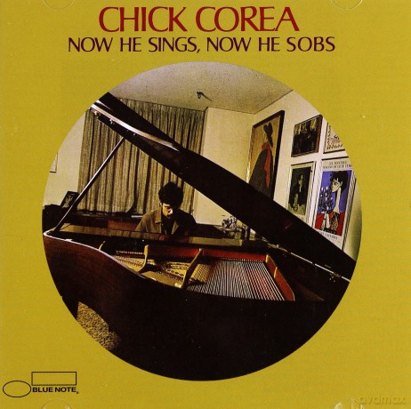 Chick Corea: Now He Sings, Now He Sobs [CD]