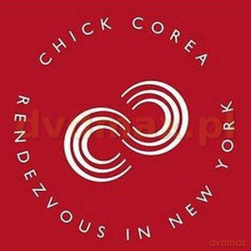 Chick Corea: Rendezvous In New York (digipack) [2SACD]