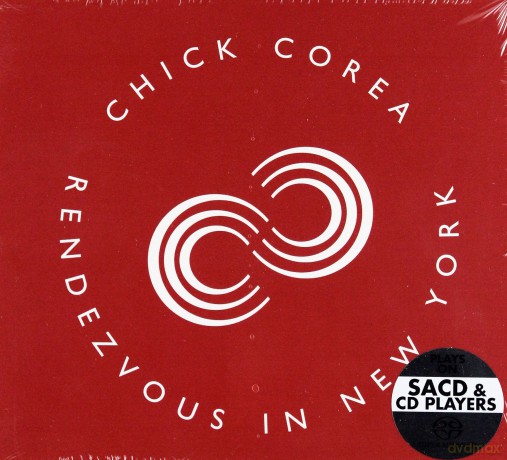 Chick Corea: Rendezvous In New York (digipack) [2SACD]
