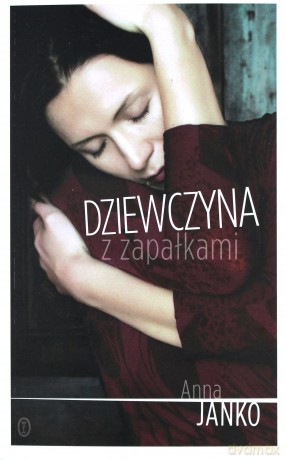Dziewczyna z zapałkami - Anna Janko [KSIĄŻKA]