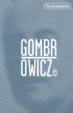 Testament - Witold Gombrowicz [KSIĄŻKA]