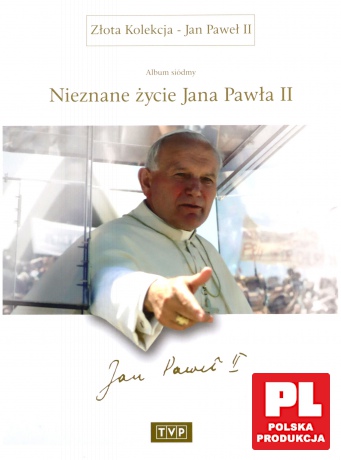 Złota Kolekcja Jan Paweł II album 7: Nieznane życie Jana Pawła II (digipack) [DVD]