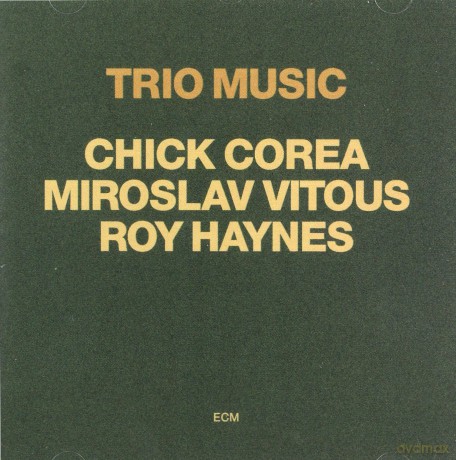 Chick Corea: Trio Music [CD]
