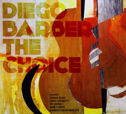 Diego Barber: The Choice (digipack) [CD]