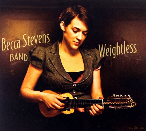 Becca Stevens: Weightless [CD]