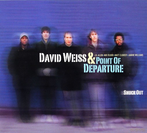 David Weiss: Snuck Out (digipack) [CD]