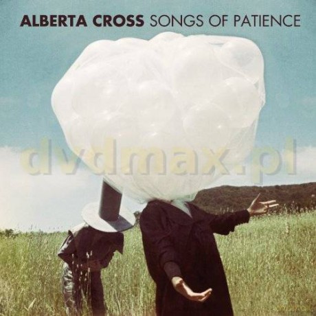 Alberta Cross: Songs Of Patience (Digipack) [CD]