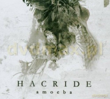 Hacride: Amoeba [CD]