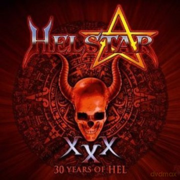 Helstar: 30 Years Of Hel [DVD]+[2CD]
