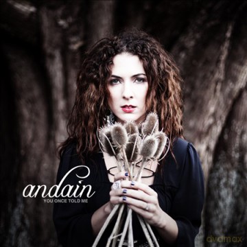 Andain: You Once Told Me [CD]
