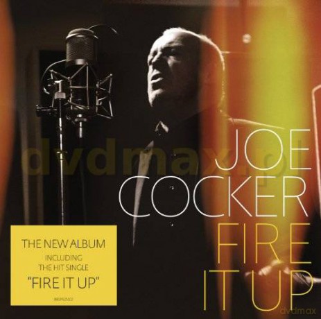 Joe Cocker: Fire It Up [CD]