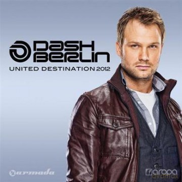 Dash Berlin: United Destination 2012 [2CD]