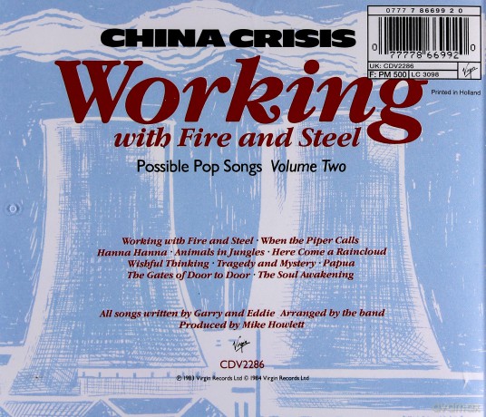 China Crisis: Working With Fire And Steel [CD]
