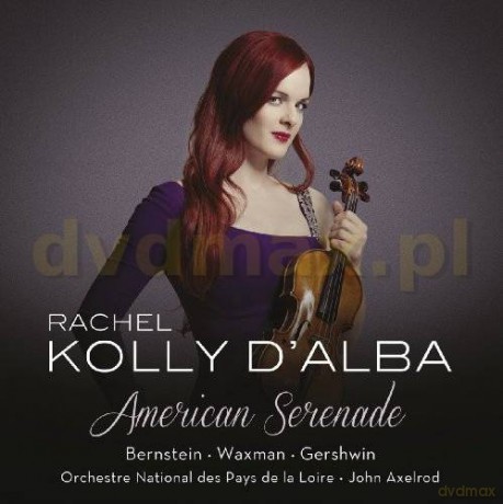 Rachel Kolly Dalba: American Serenade [CD]