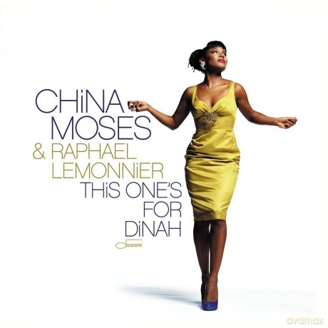 China Moses & Raphael Lemonnier: This One's For Dinah [CD]