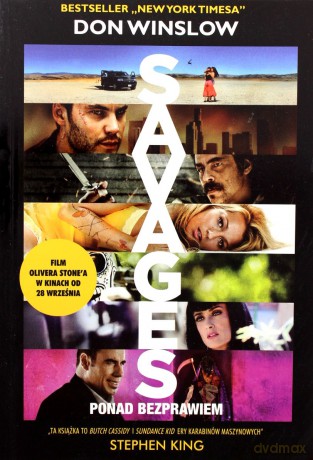 Savages: ponad bezprawiem - Don Winslow [KSIĄŻKA]