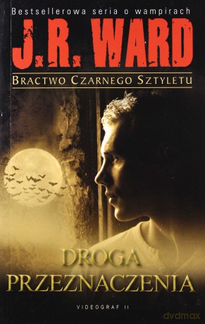 Bractwo Czarnego Sztyletu T.9 Droga Przeznaczenia - Ward J.R. [KSIĄŻKA]