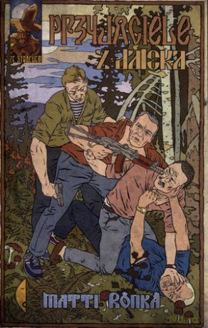 Przyjaciele z daleka - Matti Ronka [KSIĄŻKA]