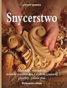 Snycerstwo - Antony Denning [KSIĄŻKA]