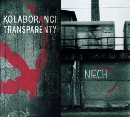 Kolaboranci: Transparenty (digipack) [CD]